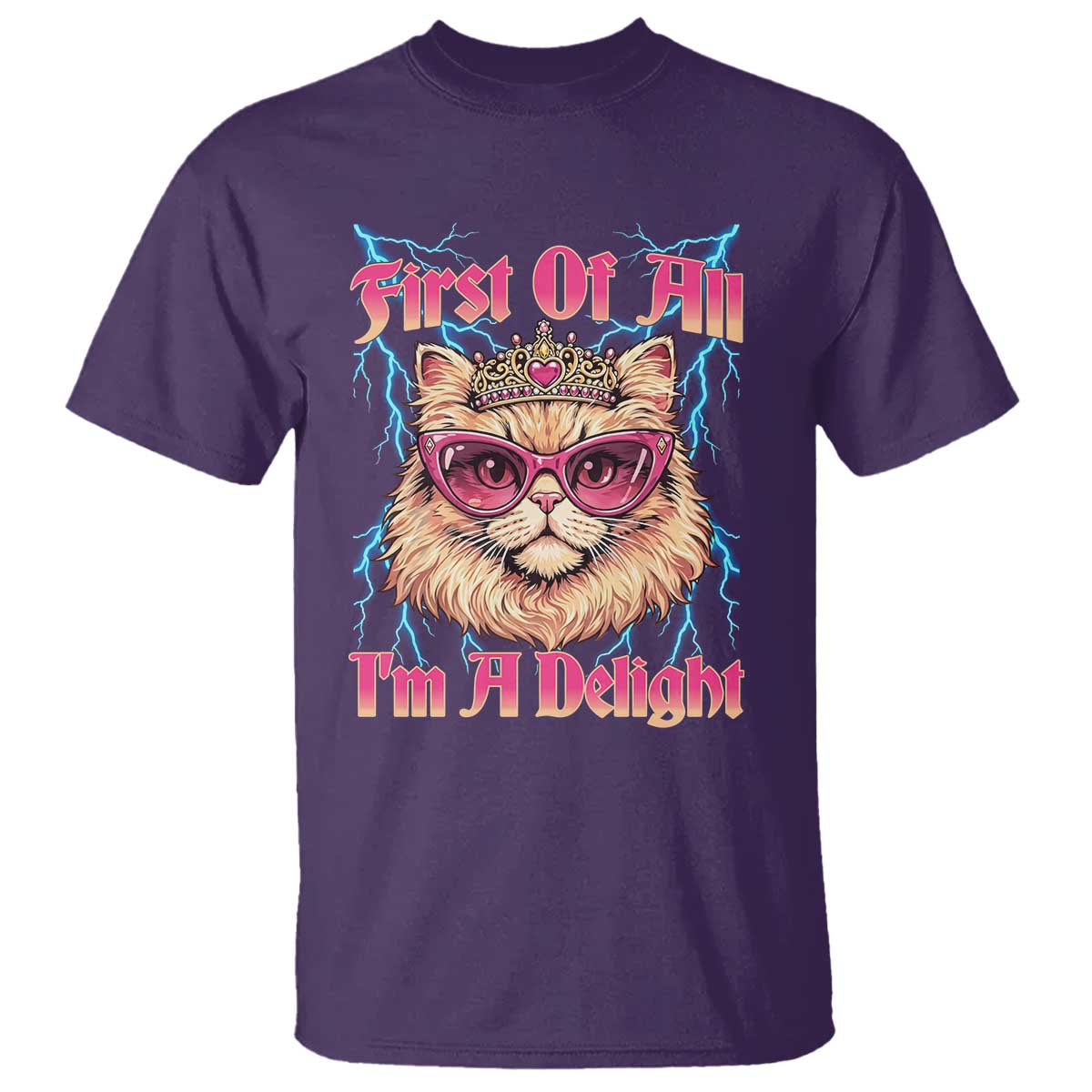 First Of All Im A Delight T Shirt Geek Princess Cat Gift