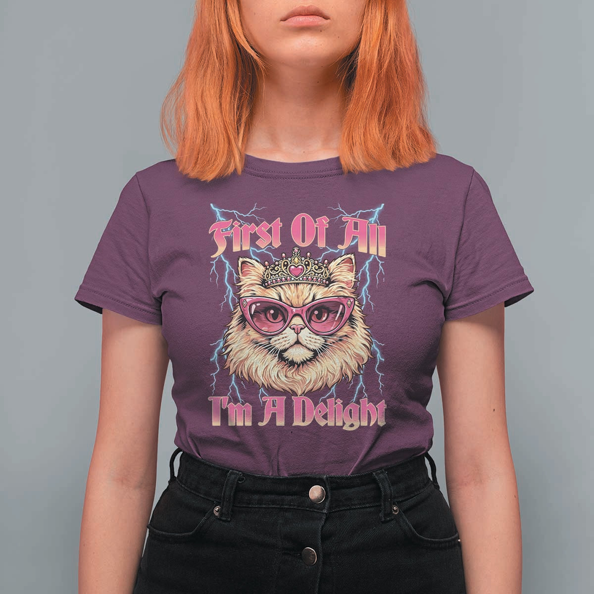 First Of All Im A Delight T Shirt For Women Geek Princess Cat Gift