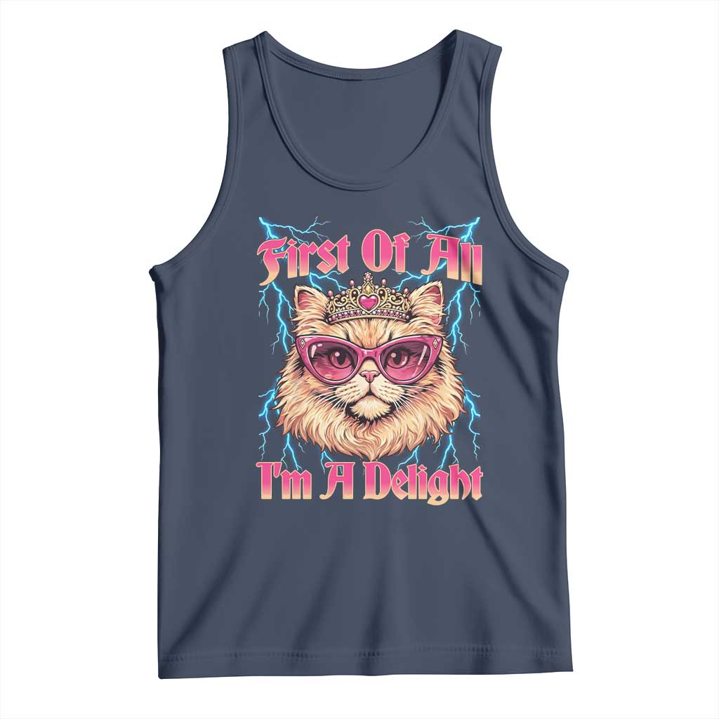 First Of All Im A Delight Tank Top Geek Princess Cat Gift