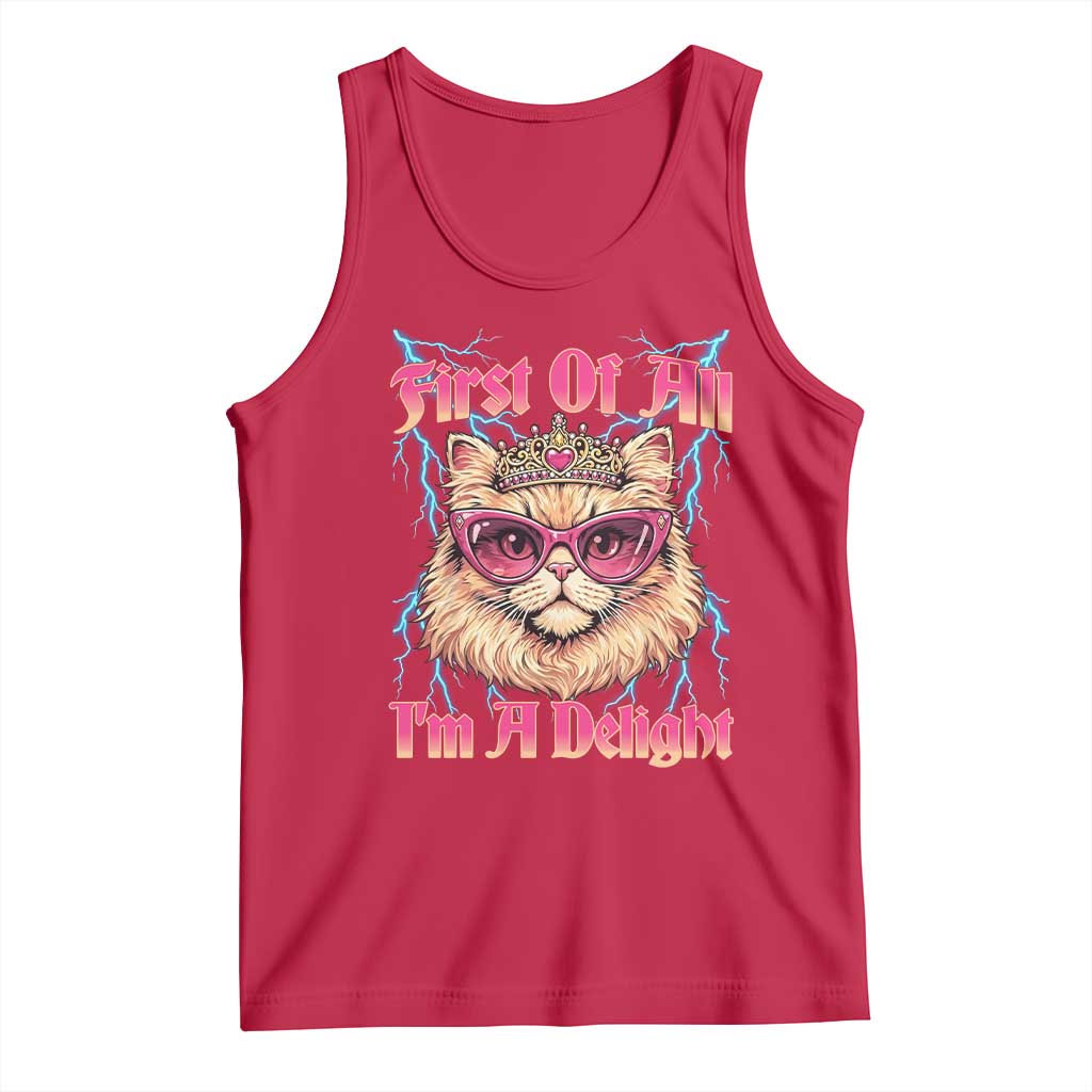 First Of All Im A Delight Tank Top Geek Princess Cat Gift