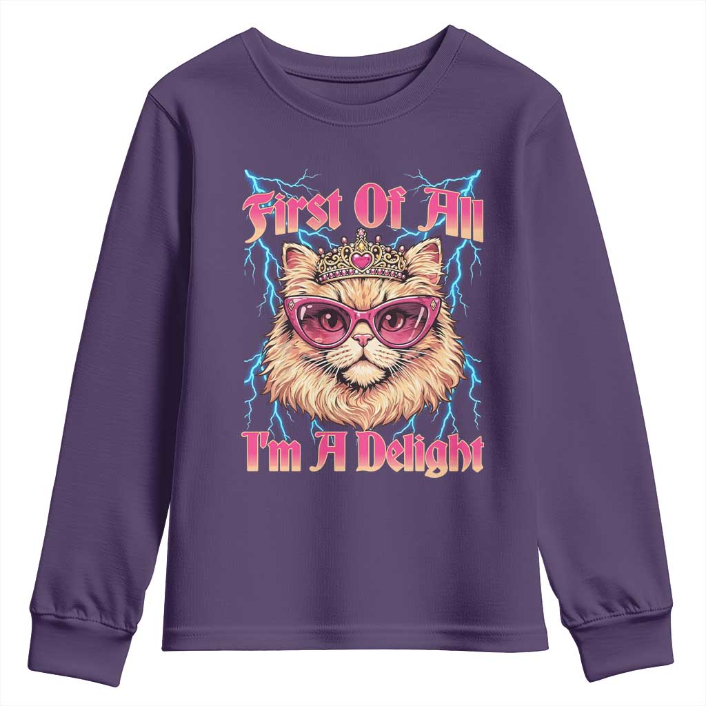 First Of All Im A Delight Youth Sweatshirt Geek Princess Cat Gift