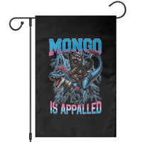 Mongo Is Appalled Princess Cat Quote Garden Flag Geeky Fantasy Book Lover