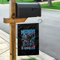 Mongo Is Appalled Princess Cat Quote Garden Flag Geeky Fantasy Book Lover