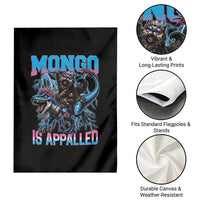 Mongo Is Appalled Princess Cat Quote Garden Flag Geeky Fantasy Book Lover