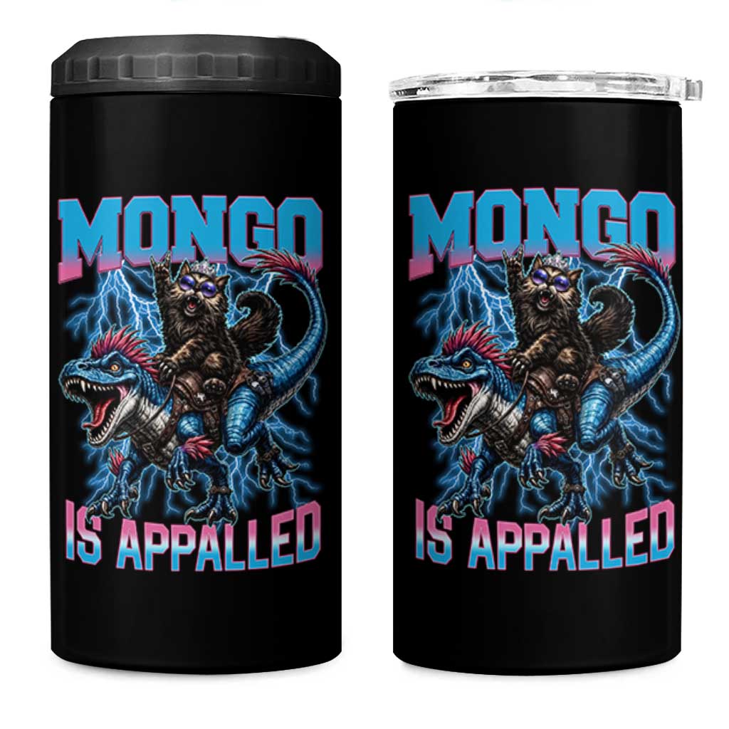 Mongo Is Appalled Princess Cat Quote 4 in 1 Can Cooler Tumbler Geeky Fantasy Book Lover