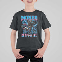 Mongo Is Appalled Princess Cat Quote T Shirt For Kid Geeky Fantasy Book Lover