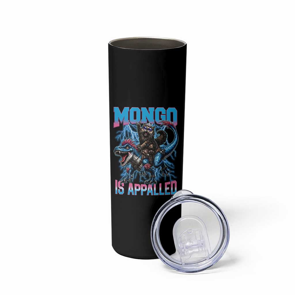 Mongo Is Appalled Princess Cat Quote Skinny Tumbler Geeky Fantasy Book Lover