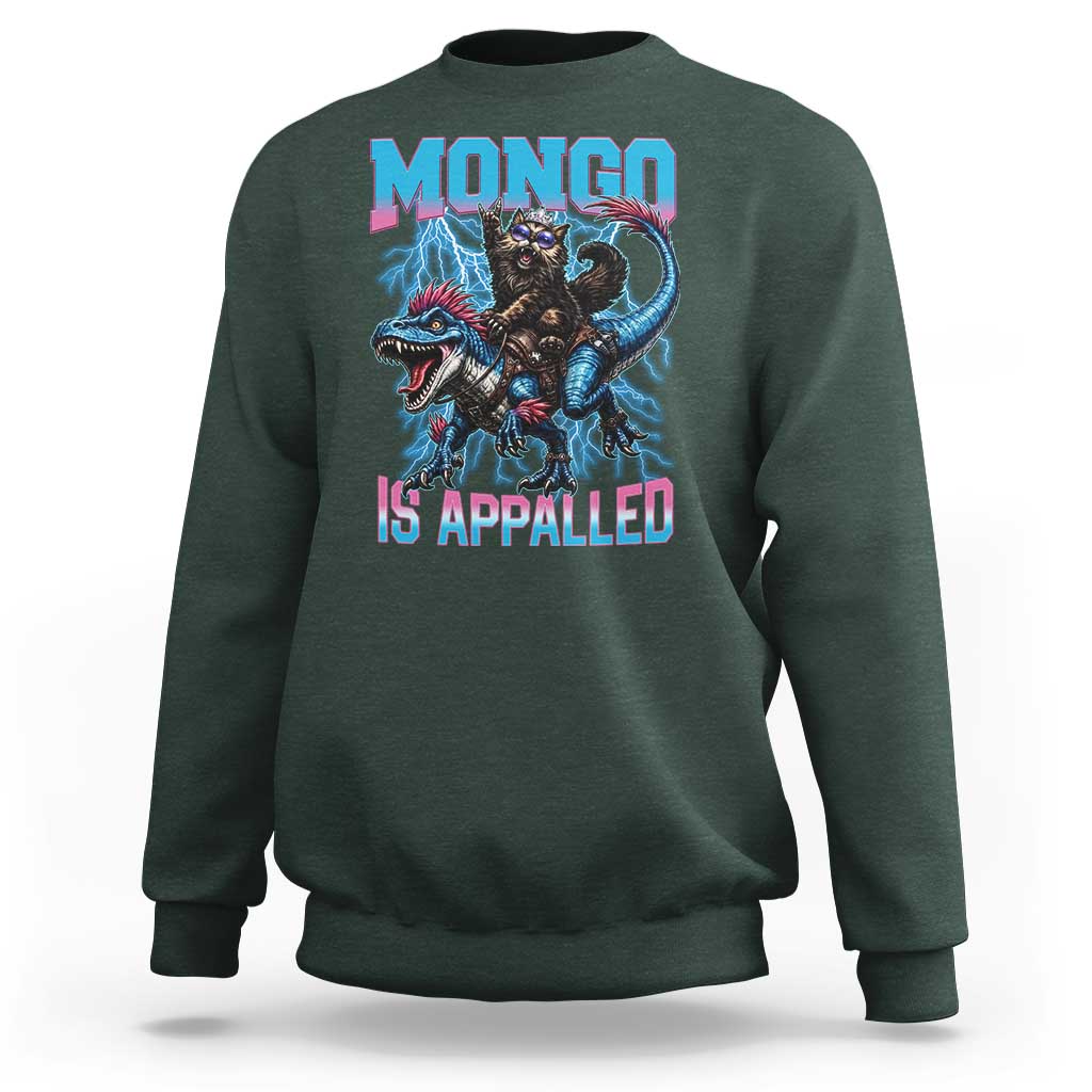 Mongo Is Appalled Princess Cat Quote Sweatshirt Geeky Fantasy Book Lover