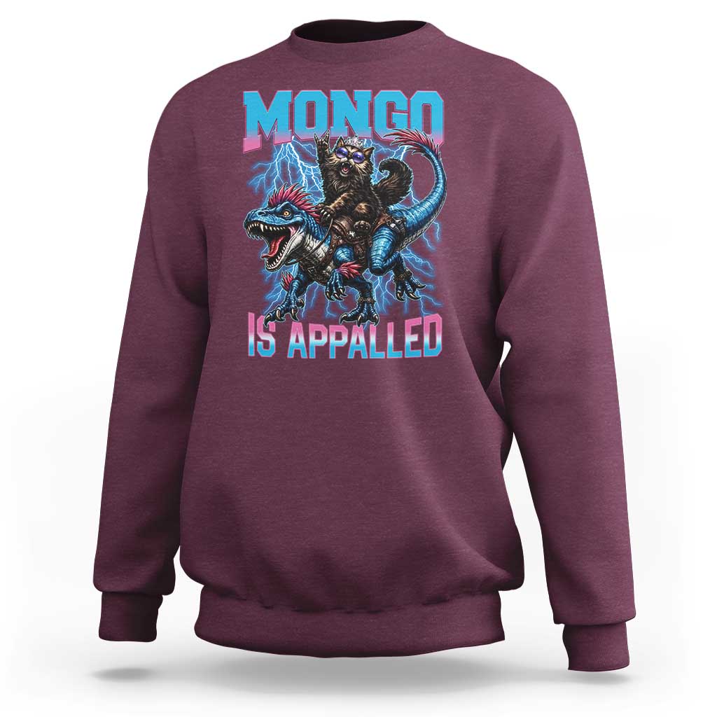 Mongo Is Appalled Princess Cat Quote Sweatshirt Geeky Fantasy Book Lover