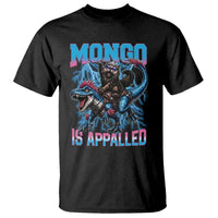 Mongo Is Appalled Princess Cat Quote T Shirt Geeky Fantasy Book Lover
