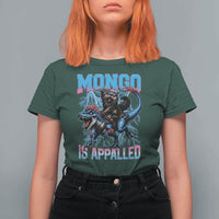 Mongo Is Appalled Princess Cat Quote T Shirt For Women Geeky Fantasy Book Lover