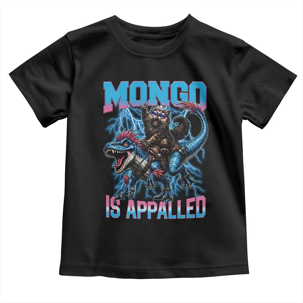 Mongo Is Appalled Princess Cat Quote Toddler T Shirt Geeky Fantasy Book Lover