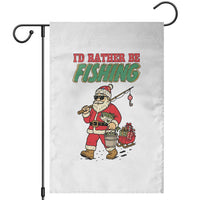 Id Rather Be Fishing Garden Flag Funny Christmas Holiday Gift - Wonder Print Shop