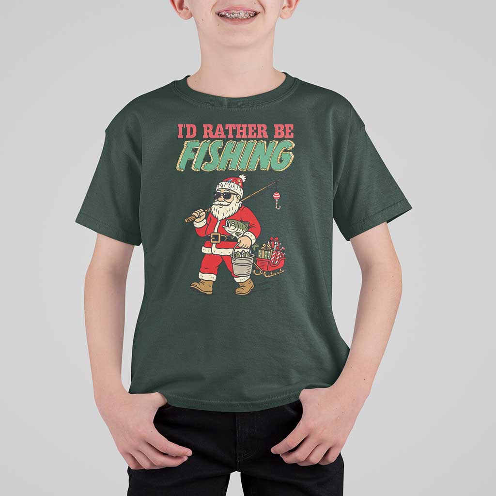 Id Rather Be Fishing T Shirt For Kid Funny Christmas Holiday Gift - Wonder Print Shop