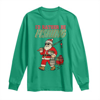 Id Rather Be Fishing Long Sleeve Shirt Funny Christmas Holiday Gift - Wonder Print Shop