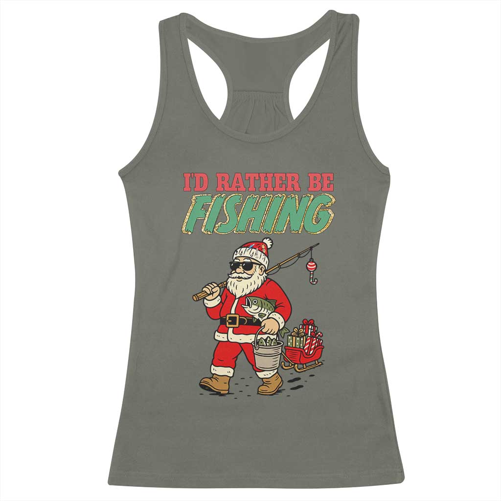 Id Rather Be Fishing Racerback Tank Top Funny Christmas Holiday Gift - Wonder Print Shop