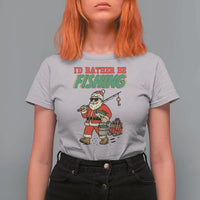 Id Rather Be Fishing T Shirt For Women Funny Christmas Holiday Gift - Wonder Print Shop