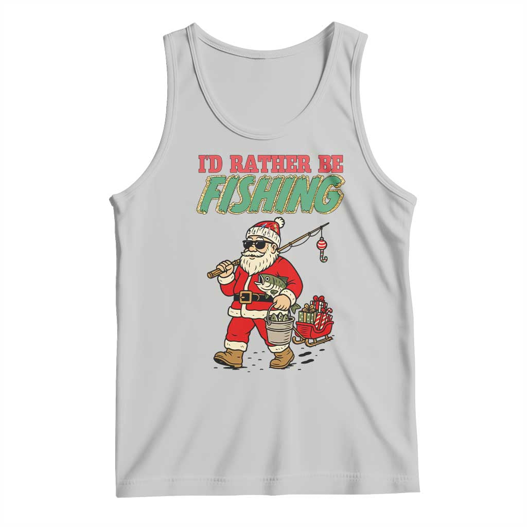 Id Rather Be Fishing Tank Top Funny Christmas Holiday Gift - Wonder Print Shop
