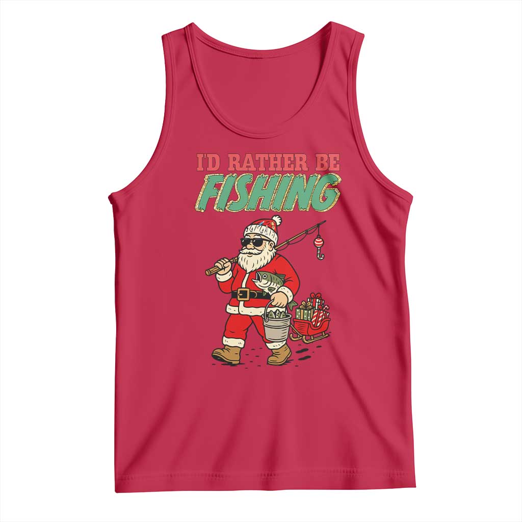 Id Rather Be Fishing Tank Top Funny Christmas Holiday Gift - Wonder Print Shop