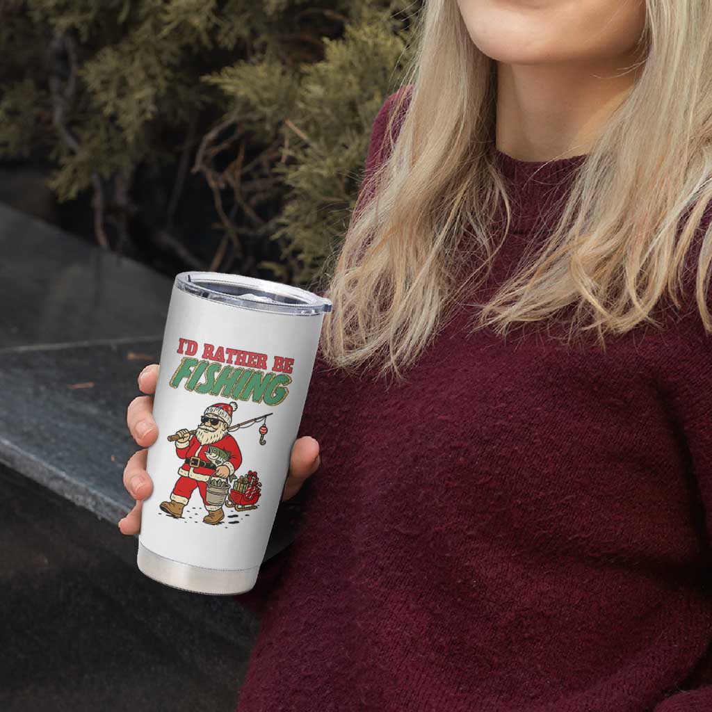 Id Rather Be Fishing Tumbler Cup Funny Christmas Holiday Gift