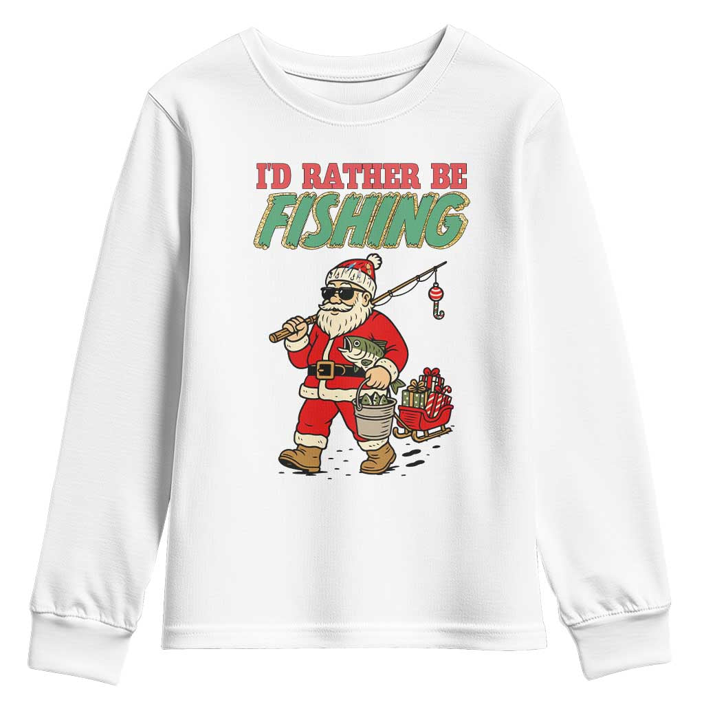 Id Rather Be Fishing Youth Sweatshirt Funny Christmas Holiday Gift - Wonder Print Shop