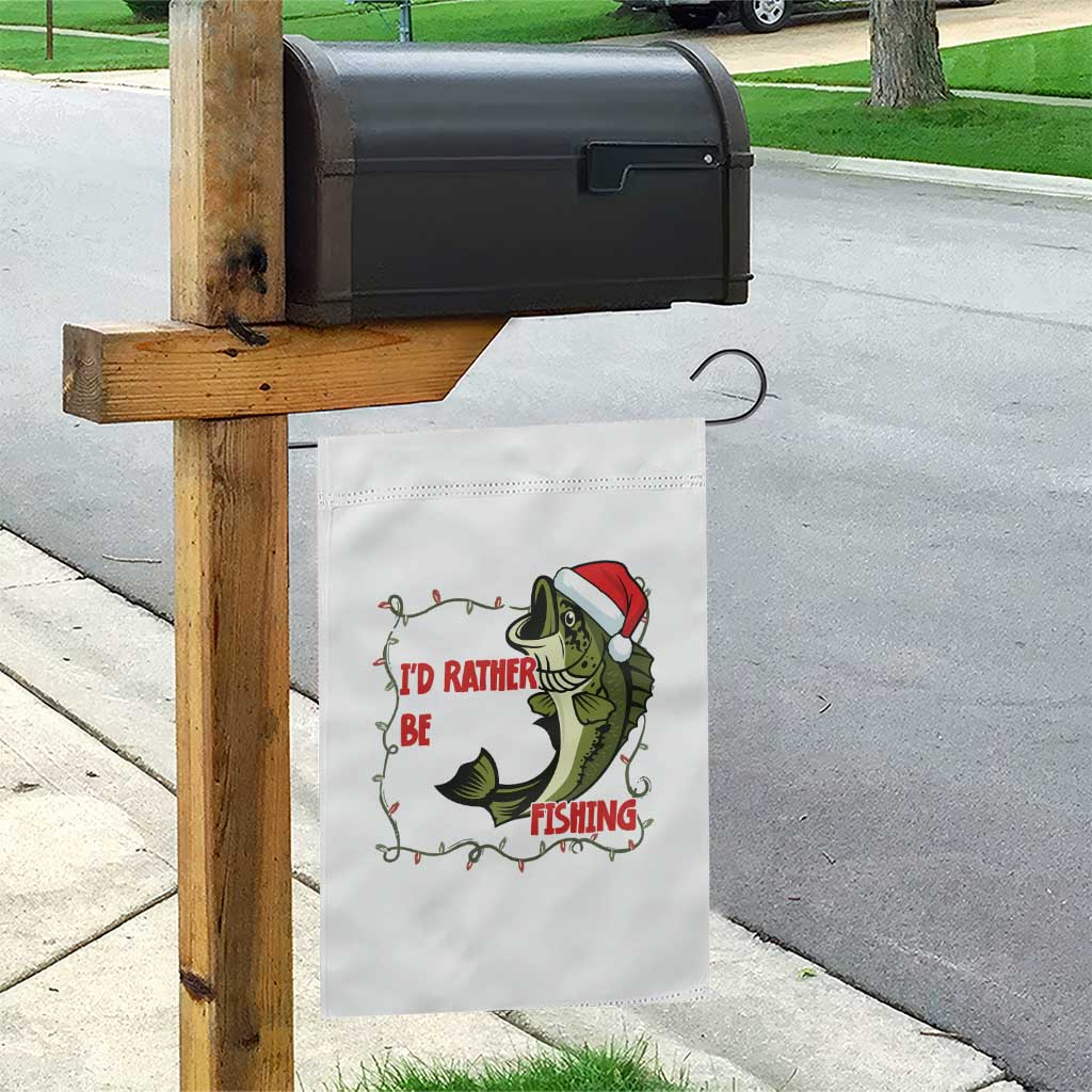 Christmas Fisherman Holiday Gift Garden Flag Id Rather Be Fishing - Wonder Print Shop