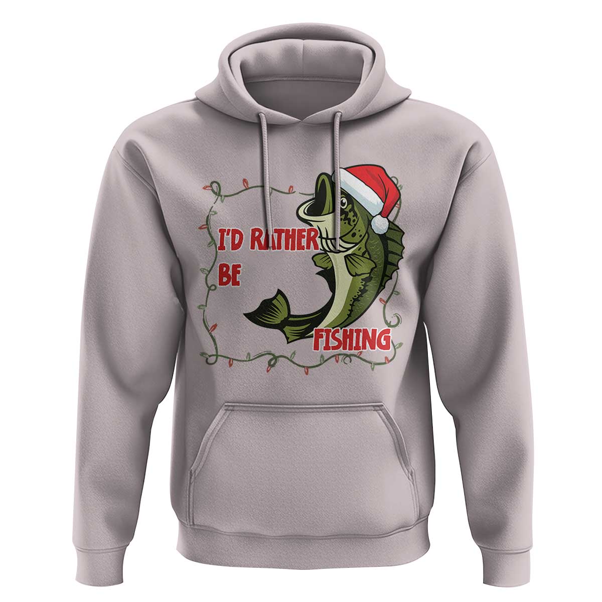 Christmas Fisherman Holiday Gift Hoodie Id Rather Be Fishing - Wonder Print Shop