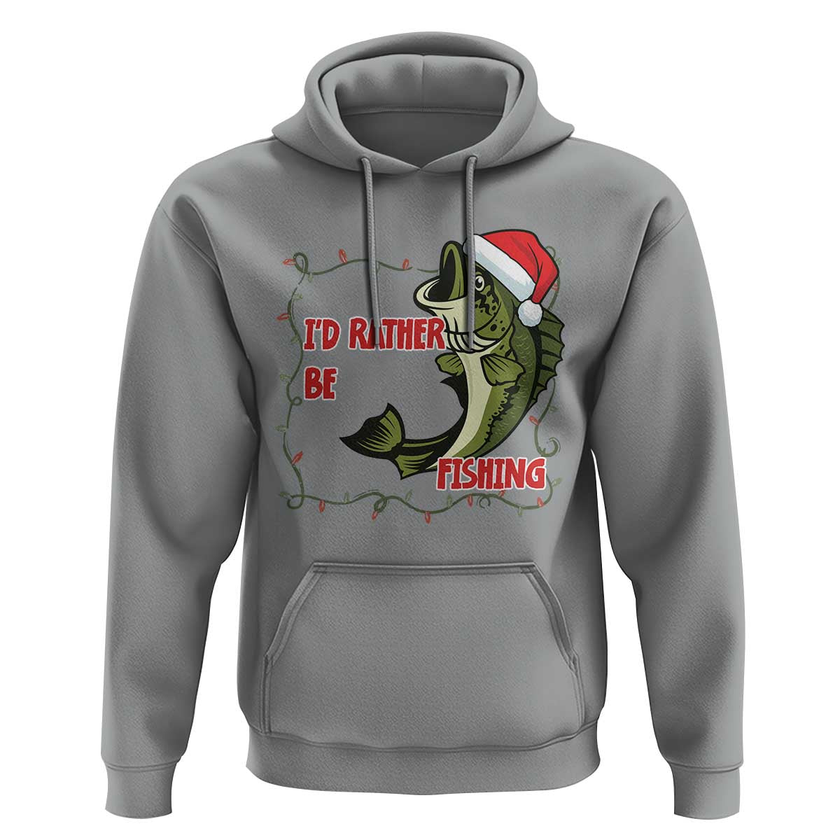 Christmas Fisherman Holiday Gift Hoodie Id Rather Be Fishing - Wonder Print Shop