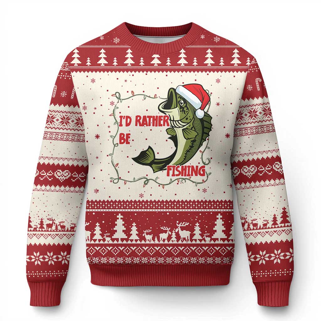Xmas Fisherman Holiday Gift Ugly Christmas Sweater Id Rather Be Fishing - Wonder Print Shop