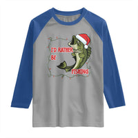Christmas Fisherman Holiday Gift Raglan Shirt Id Rather Be Fishing - Wonder Print Shop