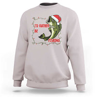 Christmas Fisherman Holiday Gift Sweatshirt Id Rather Be Fishing - Wonder Print Shop