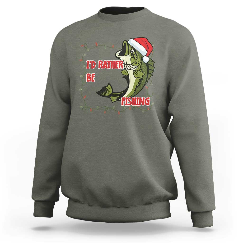Christmas Fisherman Holiday Gift Sweatshirt Id Rather Be Fishing - Wonder Print Shop