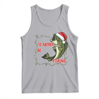 Christmas Fisherman Holiday Gift Tank Top Id Rather Be Fishing - Wonder Print Shop