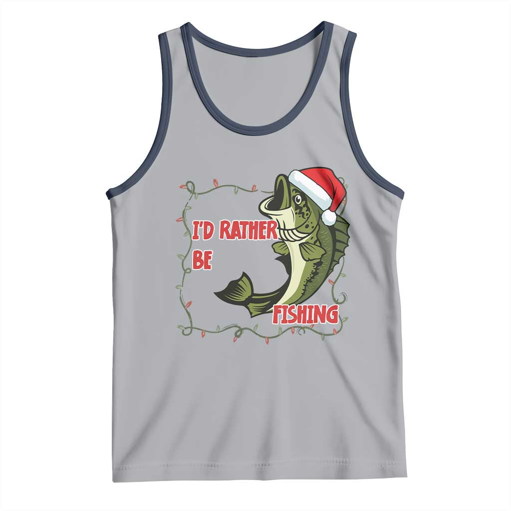 Christmas Fisherman Holiday Gift Tank Top Id Rather Be Fishing - Wonder Print Shop