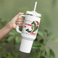 Christmas Fisherman Holiday Gift Tumbler With Handle Id Rather Be Fishing