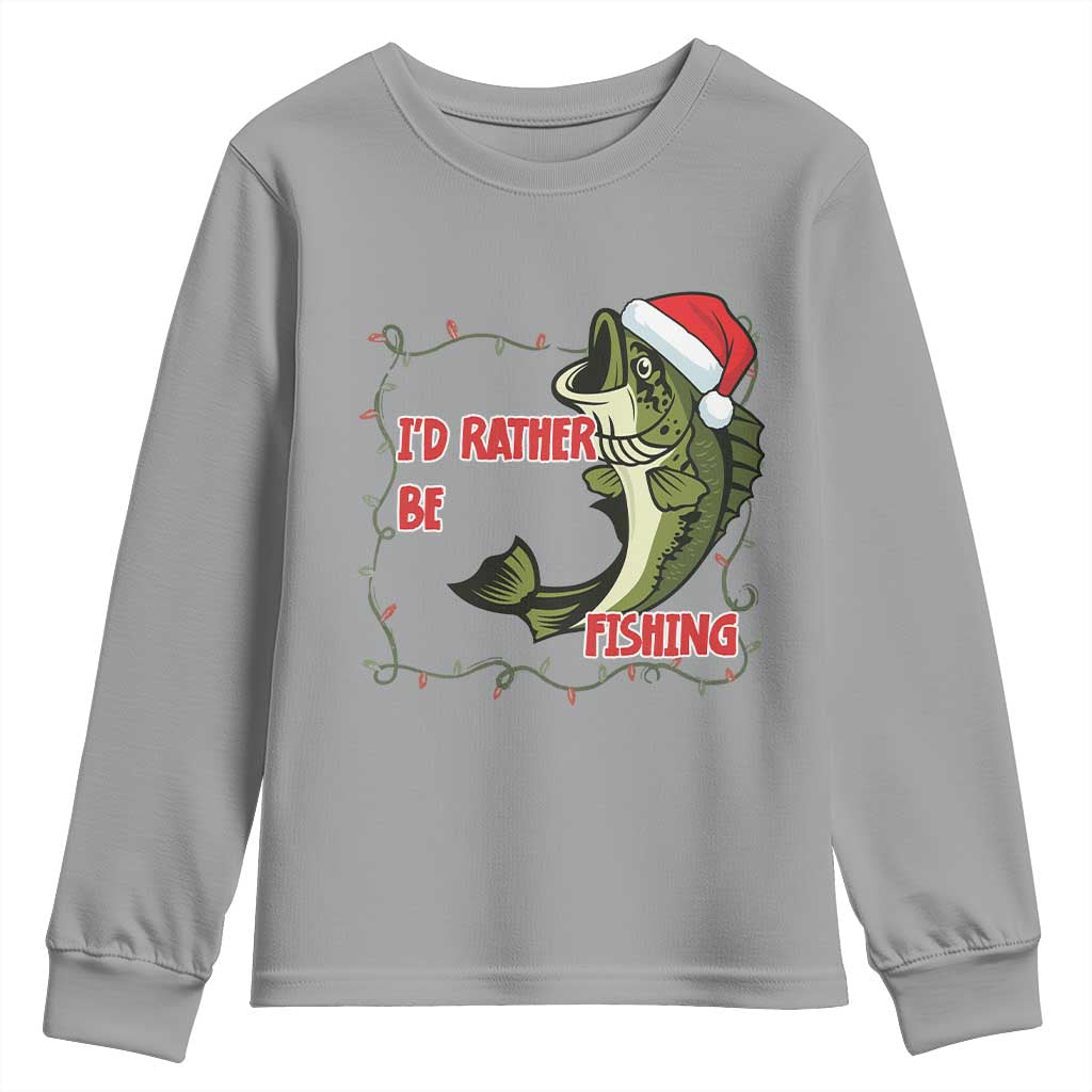 Christmas Fisherman Holiday Gift Youth Sweatshirt Id Rather Be Fishing - Wonder Print Shop
