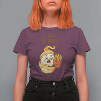 Funny French Fries Lover T Shirt For Women Is That You Bro - Wonder Print Shop
