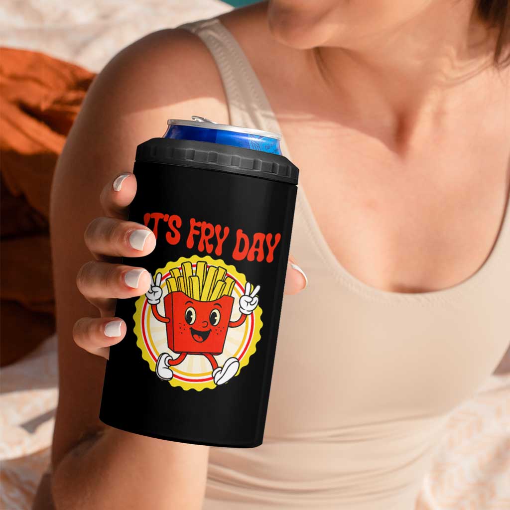 Funny French Fries Lover 4 in 1 Can Cooler Tumbler It Is Fry Day
