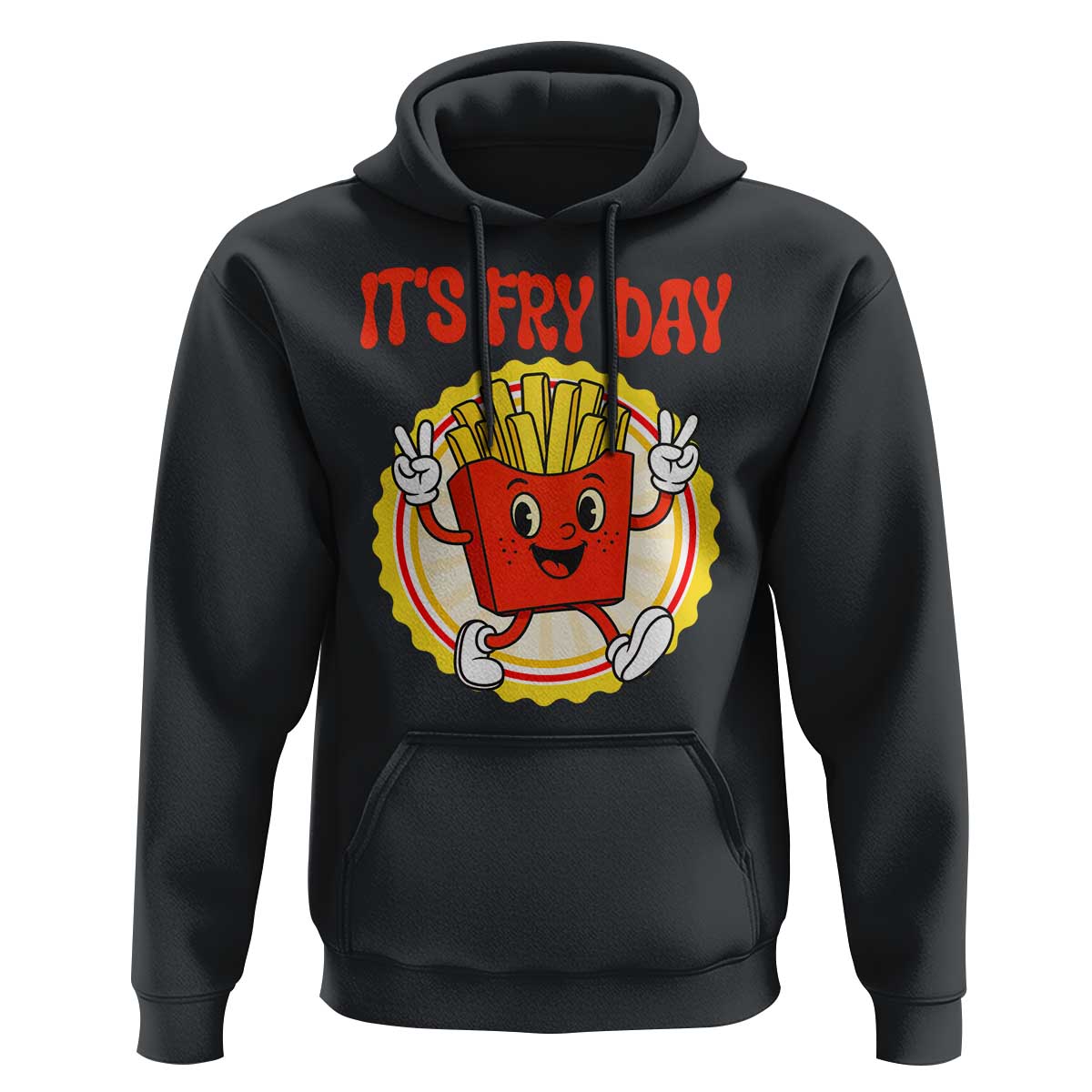 Funny French Fries Lover Hoodie It Is Fry Day - Wonder Print Shop