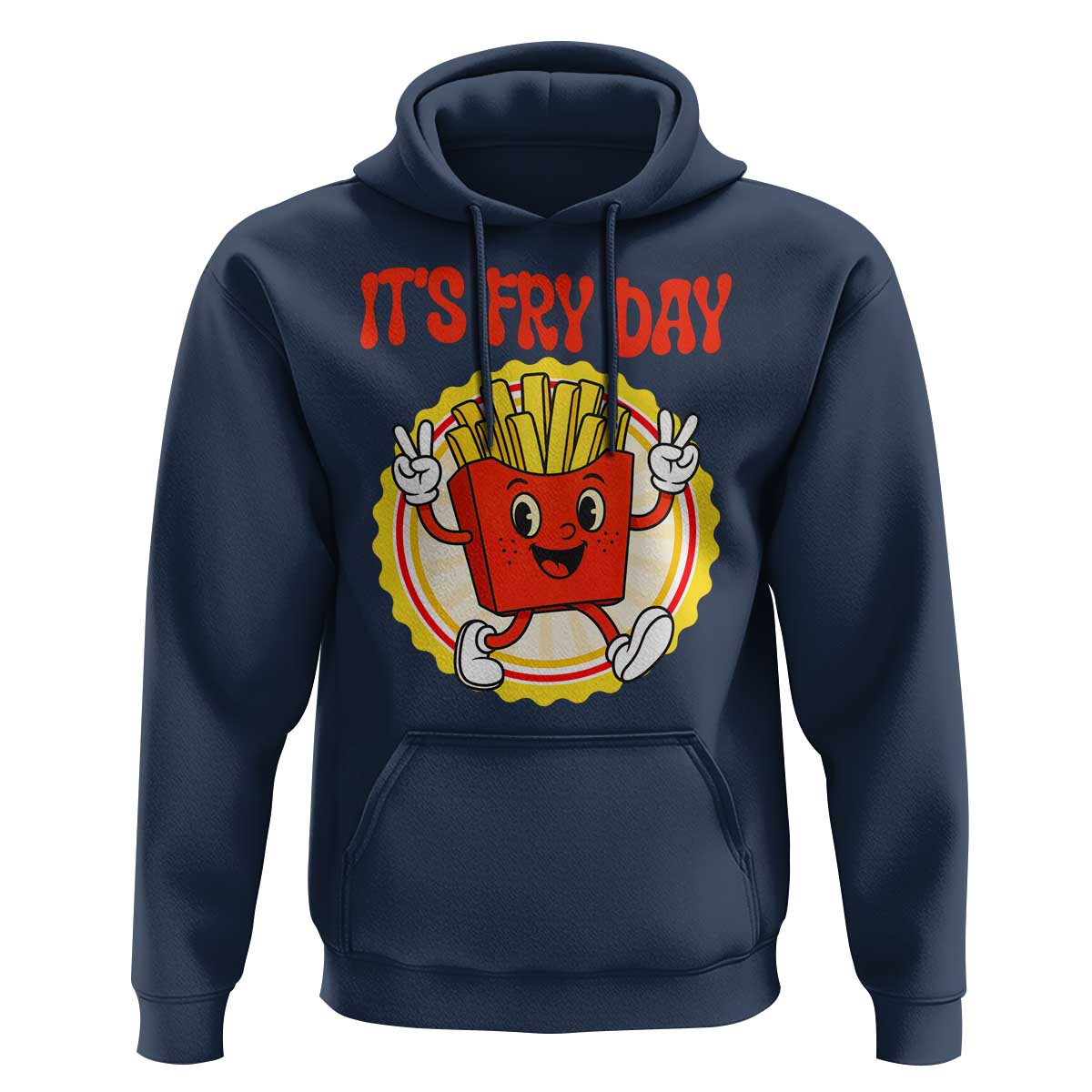 Funny French Fries Lover Hoodie It Is Fry Day - Wonder Print Shop