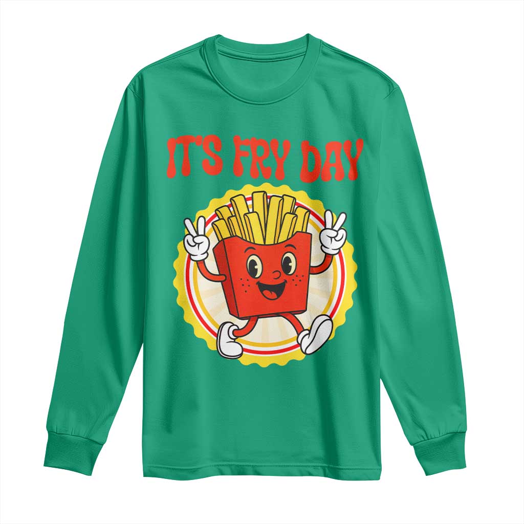 Funny French Fries Lover Long Sleeve Shirt It Is Fry Day - Wonder Print Shop