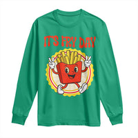 Funny French Fries Lover Long Sleeve Shirt It Is Fry Day - Wonder Print Shop