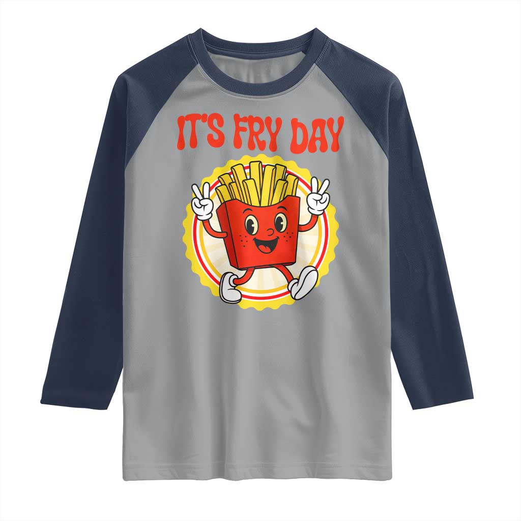 Funny French Fries Lover Raglan Shirt It Is Fry Day - Wonder Print Shop