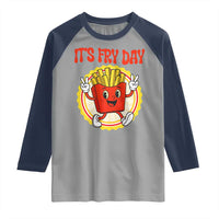 Funny French Fries Lover Raglan Shirt It Is Fry Day - Wonder Print Shop