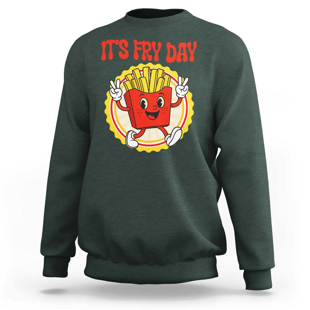 Funny French Fries Lover Sweatshirt It Is Fry Day - Wonder Print Shop