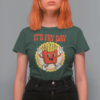 Funny French Fries Lover T Shirt For Women It Is Fry Day - Wonder Print Shop