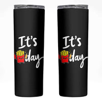 It Is Fry Day Skinny Tumbler Funny French Fries Lover Gift