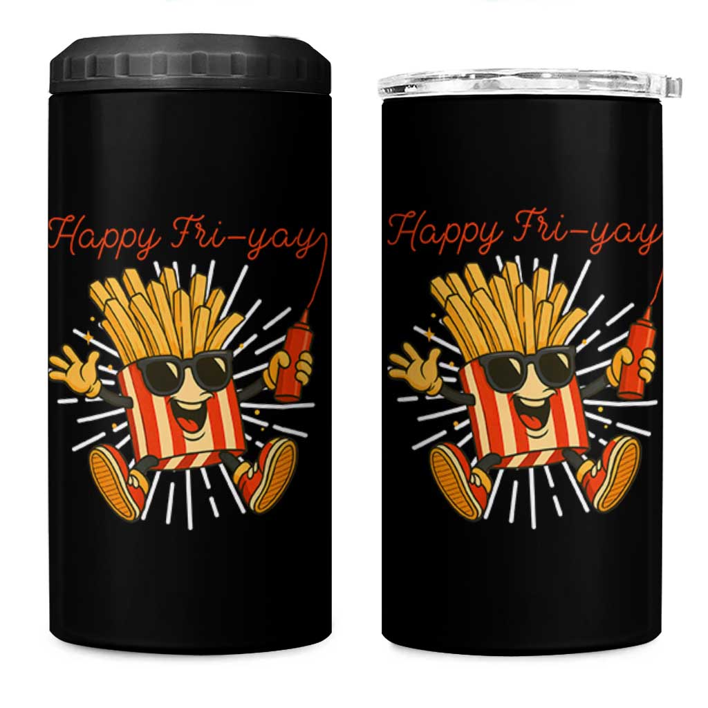 Funny French Fries Lover 4 in 1 Can Cooler Tumbler Happy Friyay Gift