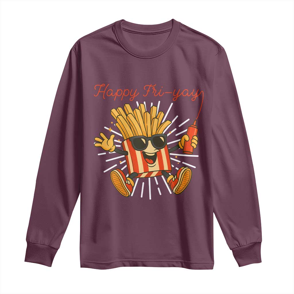 Funny French Fries Lover Long Sleeve Shirt Happy Friyay Gift - Wonder Print Shop