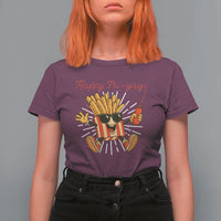 Funny French Fries Lover T Shirt For Women Happy Friyay Gift - Wonder Print Shop